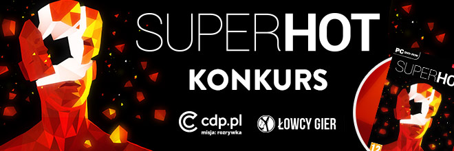Superhot_660x220_Konkurs_LowcyGier