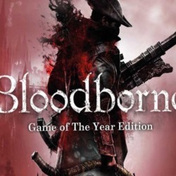 Bloodborne Game of the Year Edition