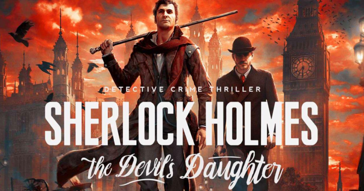 Promocja na Sherlock Holmes: The Devil’s Daughter