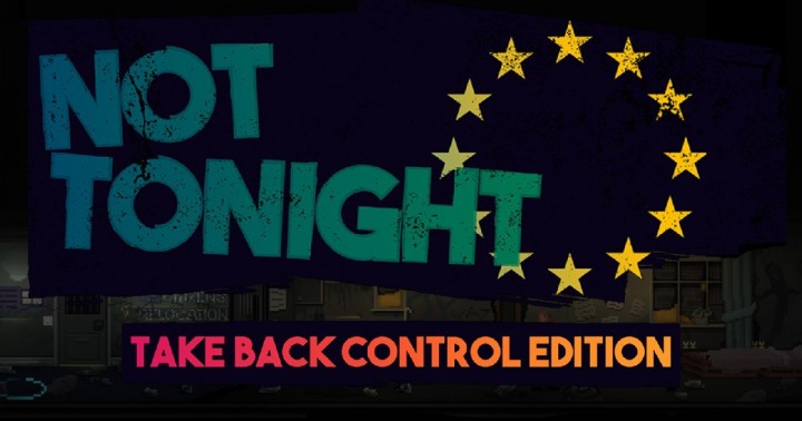 Not Tonight Take Back Control Edition