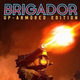Promocja na Brigador Up Armored Edition