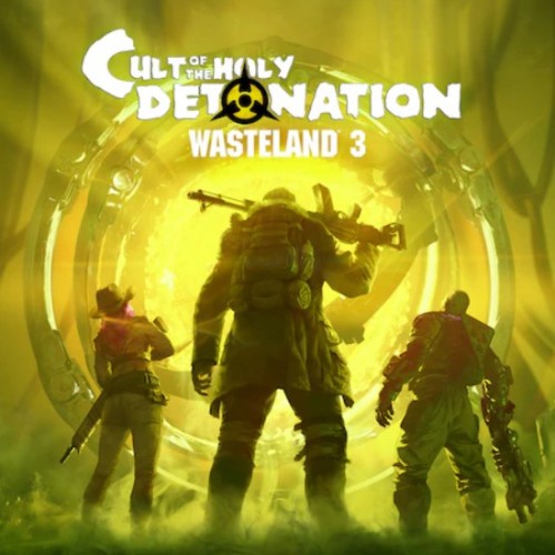 Promocja na Wasteland 3 Cult of the Holy Detonation