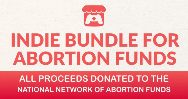 Indie Bundle for Abortion Funds