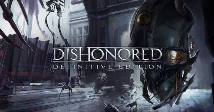Promocja na Dishonored Definitive Edition