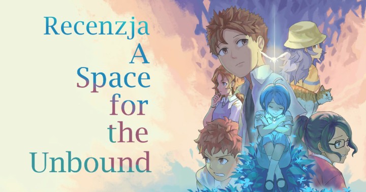 Recenzja A Space for the Unbound