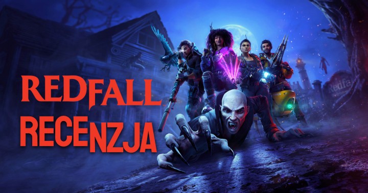 Recenzja Redfall
