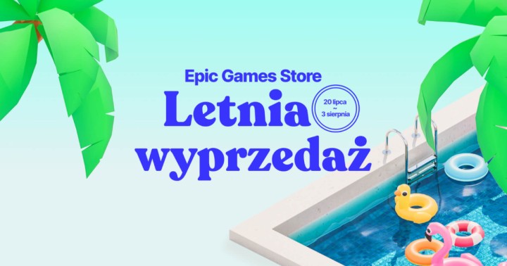 Letnia Wyprzedaż 2023 w Epic Games Store