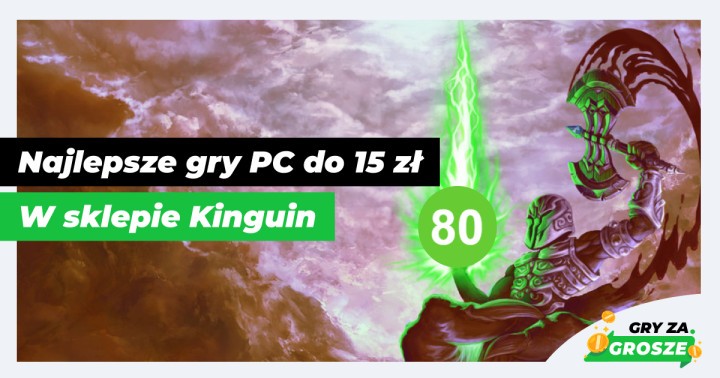 Czy można tanio i dobrze_ Najlepiej oceniane gry Steam do 15 zł w Kinguinie