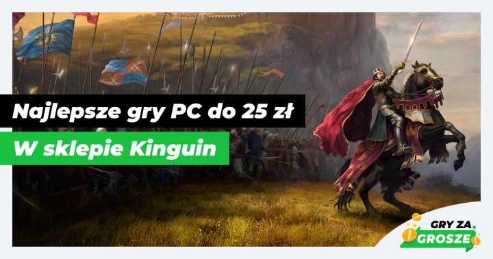 Tania rozrywka na jesienne wieczory! Najlepsze gry Steam do 25 zł w Kinguinie