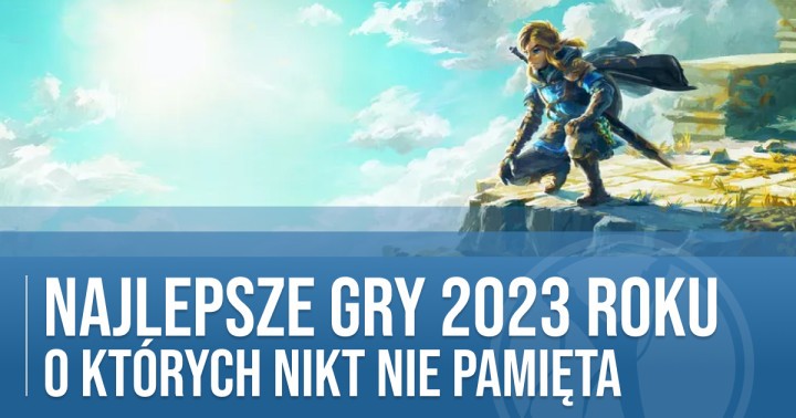 Zapomniane gry 2023 roku