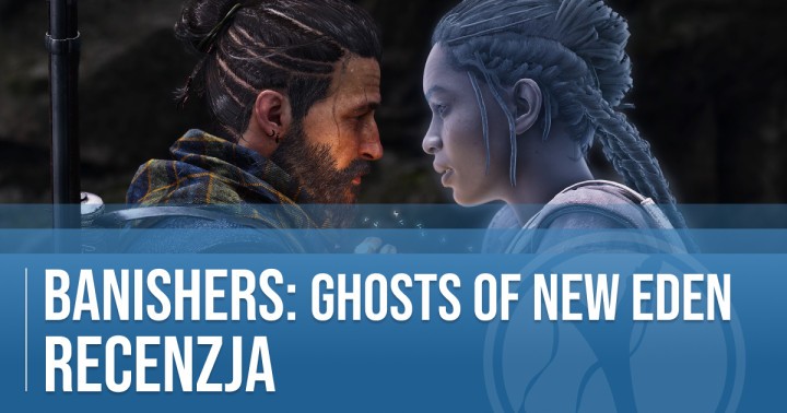 Recenzja Banishers Ghosts of New Eden