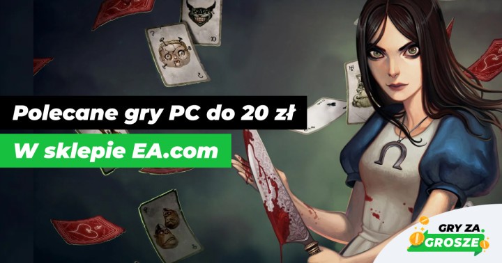 Najlepsze oferty na tanie gry PC od EA do 20 zł! Polecane promocje w sklepie EA.com