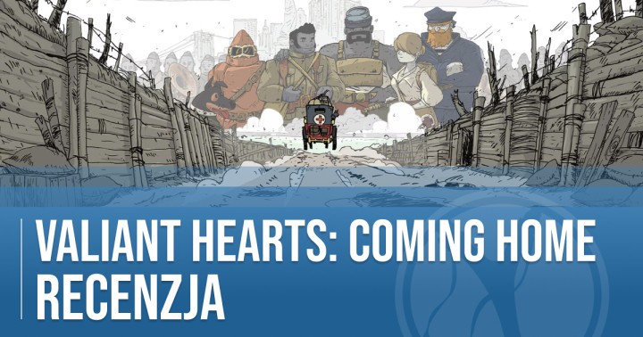Recenzja Valiant Hearts 2 Coming Home