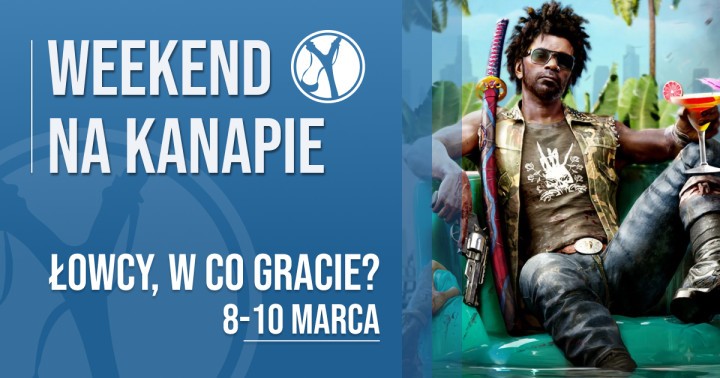 W co gracie w weekend?