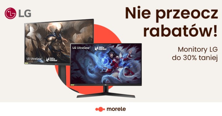 Wyprzedaż Nie Przeocz Rabatów w Morele.net. Wybrane monitory LG do 30% taniej!