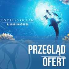 Przegląd ofert na Endless Ocean Luminous