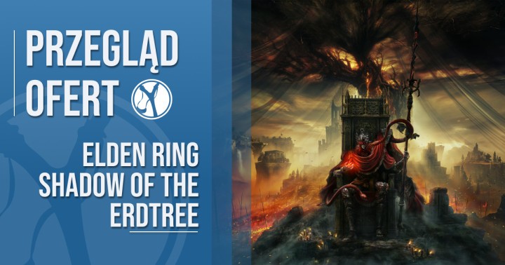 Przegląd ofert na Elden Ring Shadow of the Erdtree