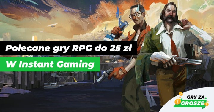 Przegląd tanich gier RPG na Steam. Najlepsze promocje do 25 zł w sklepie Instant Gaming