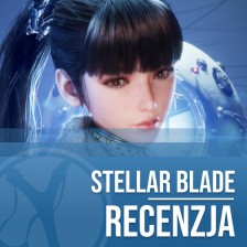 Recenzja Stellar Blade