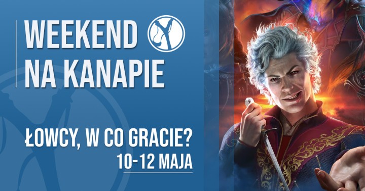 W co gracie w weekend?