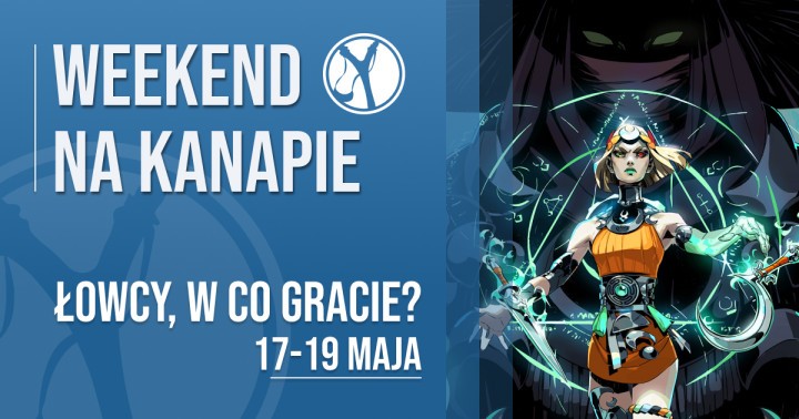 W co gracie w weekend?