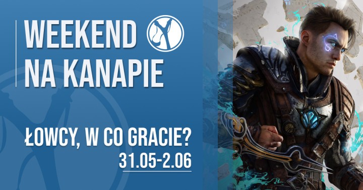 W co gracie w weekend?