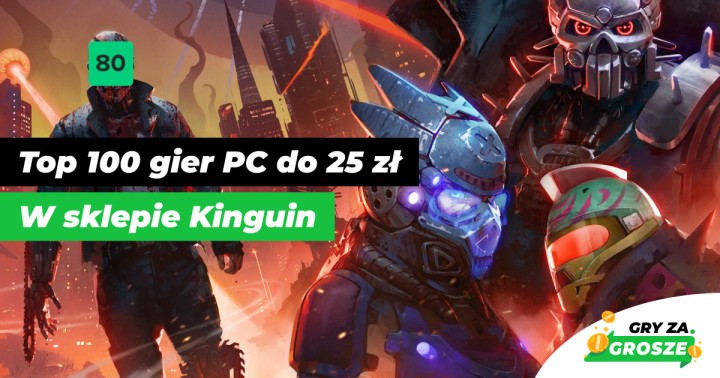Promocje na gry do 25 zł w Kinguinie