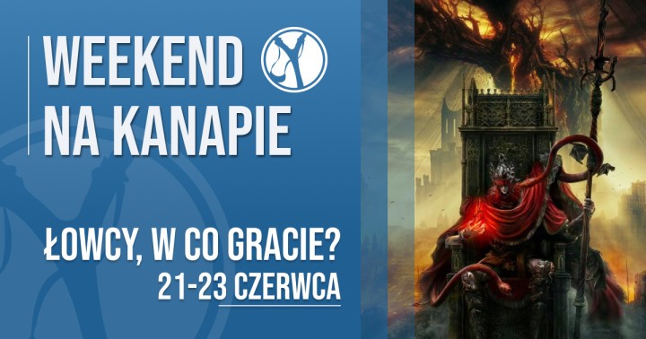 W co gracie w weekend?
