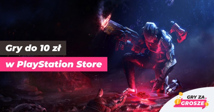 Gry do 10 zł w PlayStation Store
