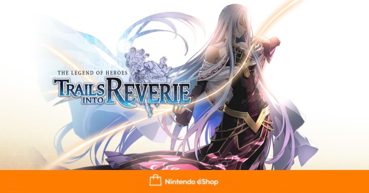 The Legend of Heroes Trails into Reverie na Switcha w rekordowo niskiej cenie w eShopie