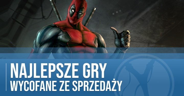 gry wycofane ze sprzedaży