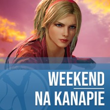 W co gracie w weekend?