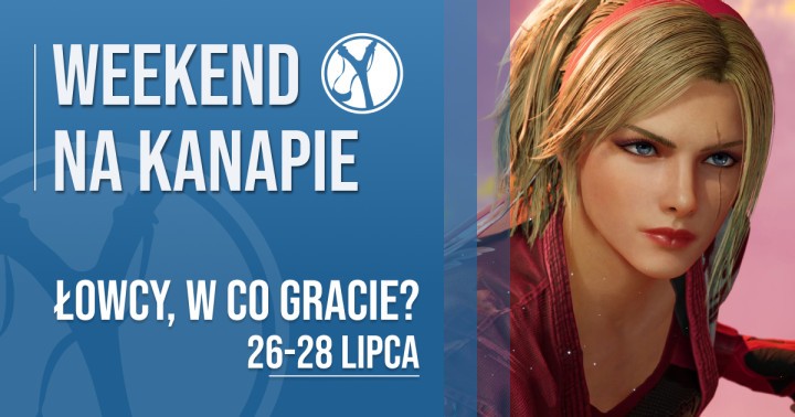 W co gracie w weekend?