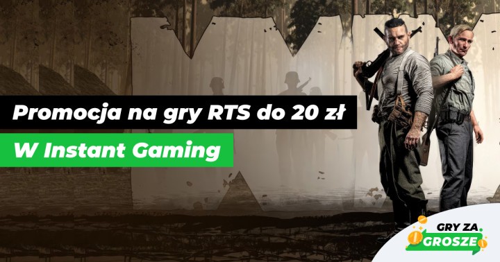 Nie ma to jak tani RTS na PC! Najlepsze promocje na gry Steam (do 20 zł) w Instant Gaming