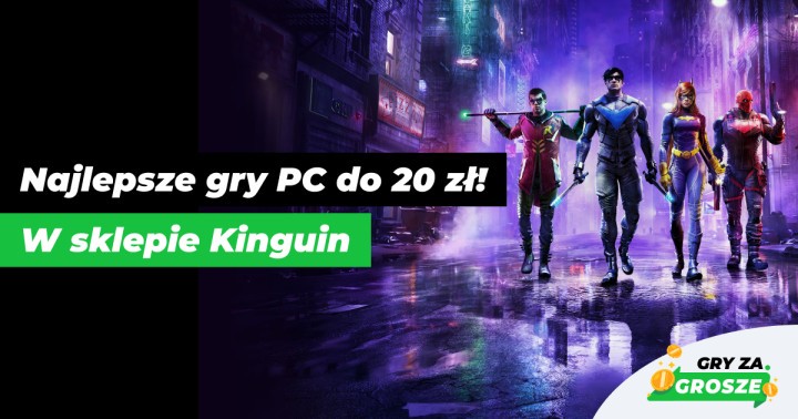 Tanie gry Steam w rekordowo niskich cenach! Polecane promocje do 20 zł w sklepie Kinguin