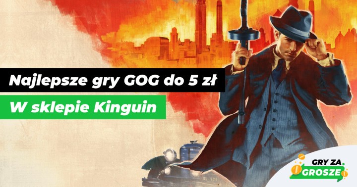 Gry za grosze brane zbyt dosłownie! Najlepsze oferty na tanie klucze GOG (do 5 zł) w Kinguinie