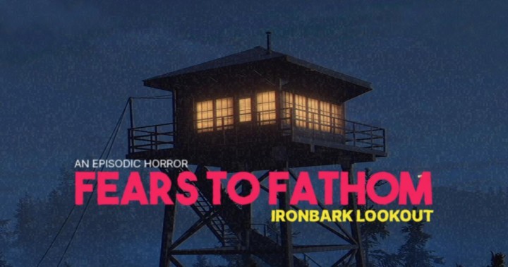 Oferta Dnia na Steam. Fears to Fathom - Ironbark Lookout