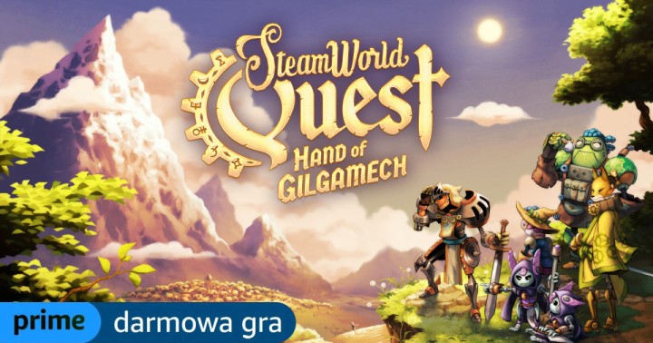 Odbierz SteamWorld Quest Hand of Gilgamech za darmo. Trzy nowe gry w Prime Gaming!