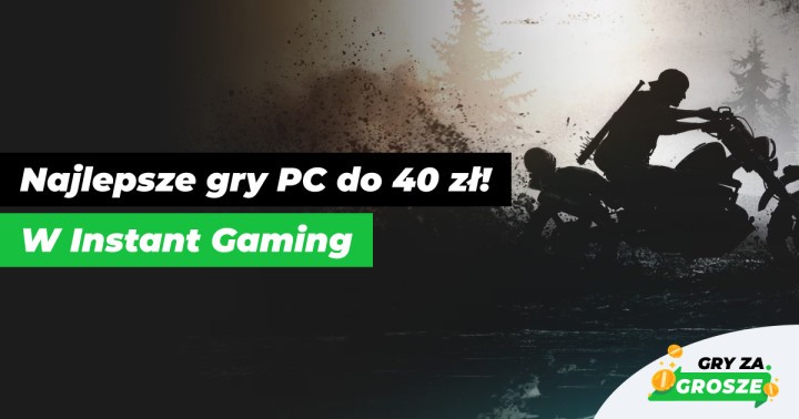 Polecane promocje na gry Steam w Instant Gaming. Days Gone znów rekordowo tanio!