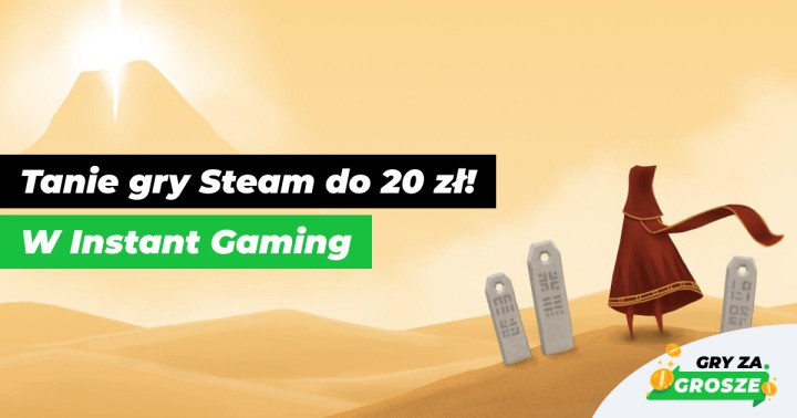 Tanie i niezależne, czyli najlepsze promocje na gry indie na Steam (do 20 zł) w Instant Gaming!