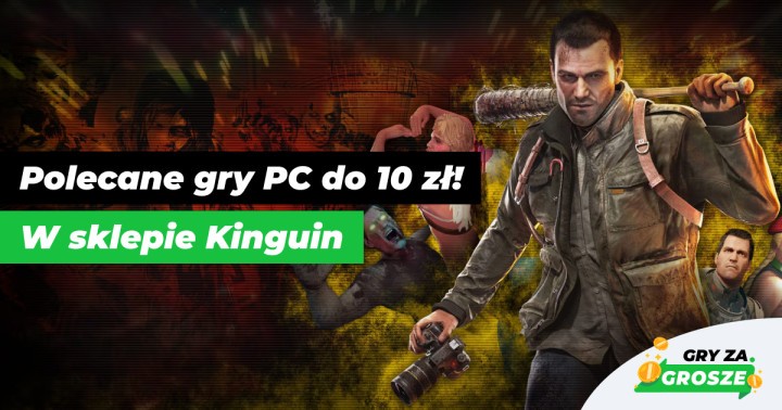 Wyłącznie dobre i tanie gry PC w Kinguinie. Najlepsze oferty na klucze Steam do 10 zł!