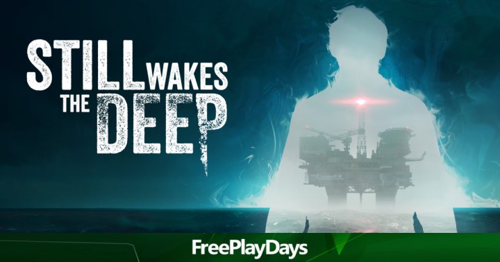 Zagraj w Still Wakes the Deepza darmo! Testuj dwie kolejne gry w Xbox Free Play Days