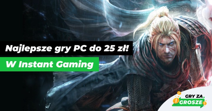 Od świetnej zabawy dzieli Cię mniej niż 25 zł. TOP 300 ofert na tanie gry Steam w Instant Gaming!