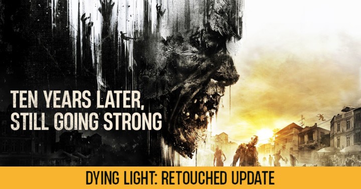 Premiera Dying Light: Retouched już za dwa dni. Sprawdź gdzie kupić grę na PC i konsole najtaniej!