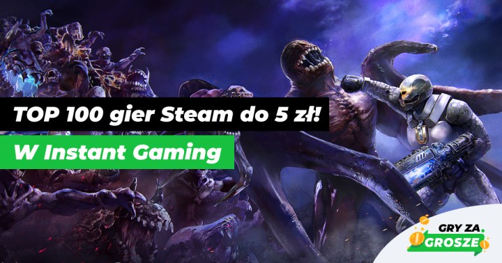 Skromny budżet to żadna przeszkoda. Polecane tanie gry Steam (do 5 zł) w Instant Gaming!