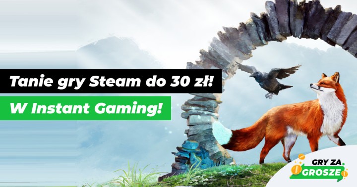 Growe podsumowanie półmetku wakacji. HOT tanie gry Steam (do 30 zł) w Instant Gaming!