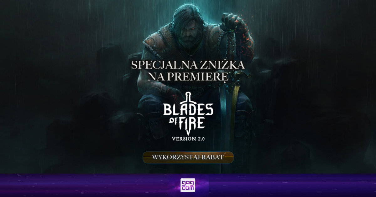 Premierowa promocja na Blades of Fire 2.0. Gra debiutuje w sklepie GOG.com za 97,29 zł!